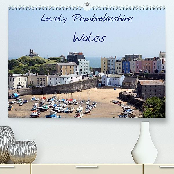 Lovely Pembrokeshire, Wales (Premium, hochwertiger DIN A2 Wandkalender 2023, Kunstdruck in Hochglanz), Natascha Valder