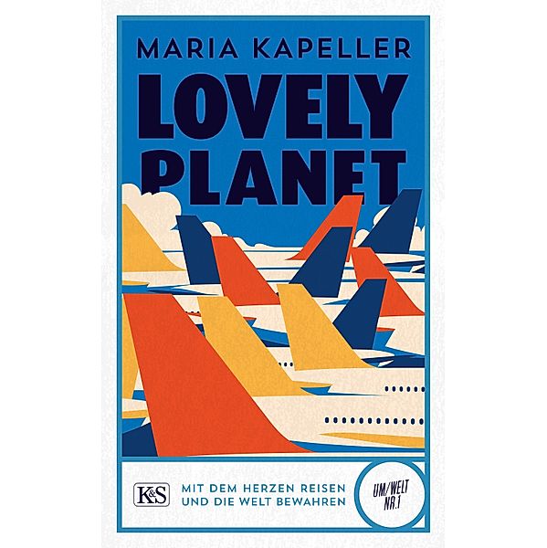 Lovely Planet / Um/Welt, Maria Kapeller