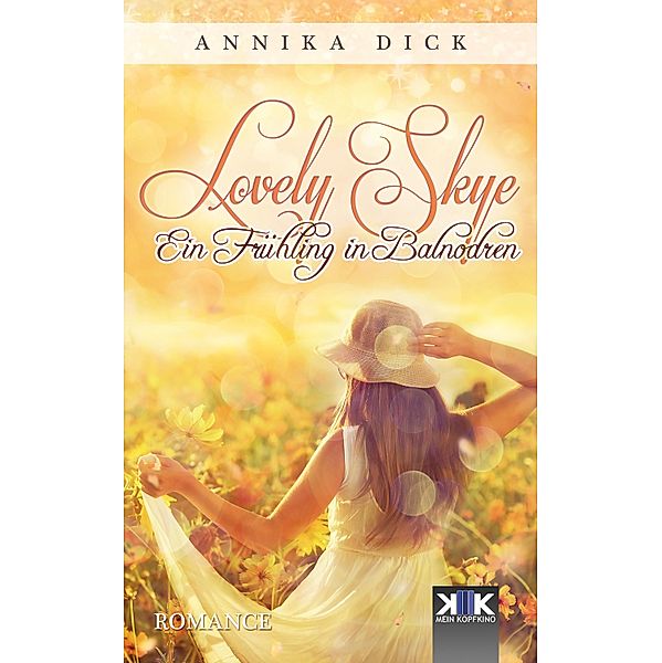 Lovely Skye / Lovely Skye Bd.3, Annika Dick