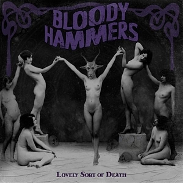 Lovely Sort Of Death (1lp Black Vinyl), Bloody Hammers