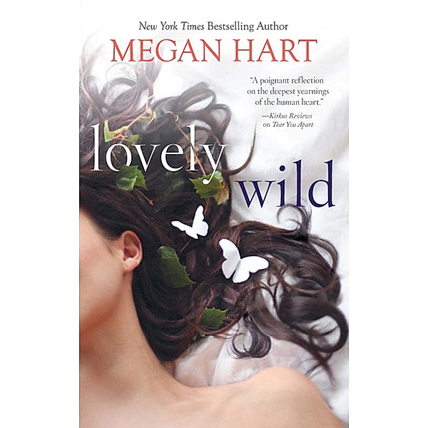 Lovely Wild, Megan Hart