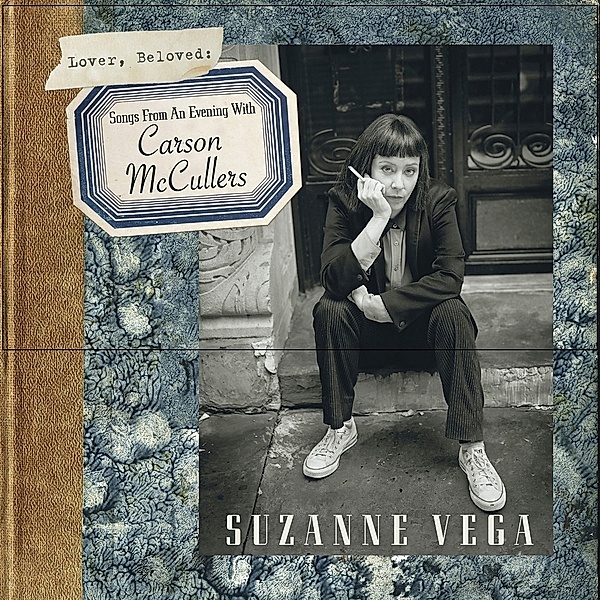 Lover, Beloved: Songs From An Evening With Carson McCullers, Suzanne Vega