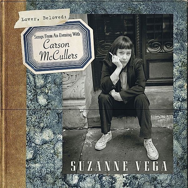 Lover, Beloved: Songs From An Evening With Carson McCullers, Suzanne Vega