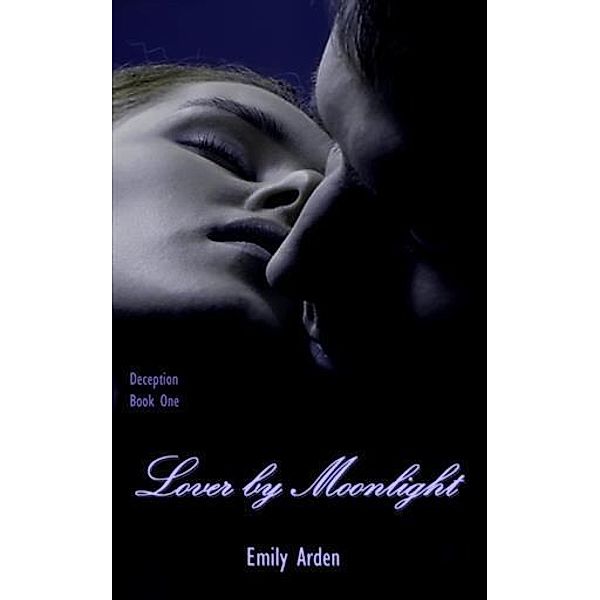 Lover by Moonlight, Emily Arden