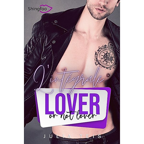 Lover or not Lover - Intégrale, Julia Teis