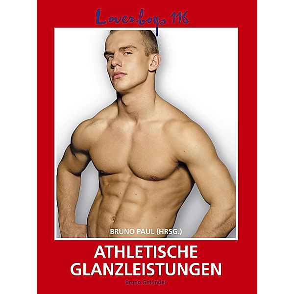 Loverboys 116: Athletische Glanzleistungen / Loverboys Bd.116