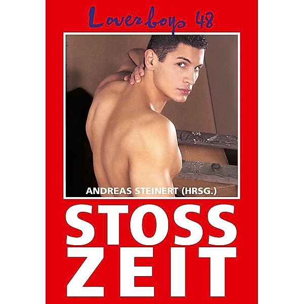 Loverboys 48: Stoßzeit / Loverboys Bd.48