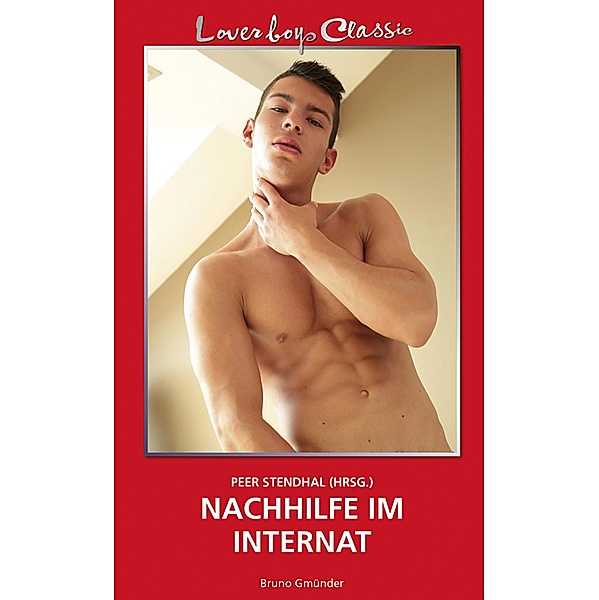 Loverboys Classic 26: Nachhilfe im Internat / Loverboys Classic Bd.26