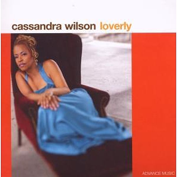 Loverly, Cassandra Wilson