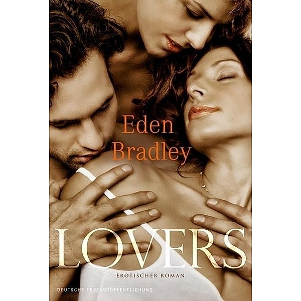 Lovers, Eden Bradley