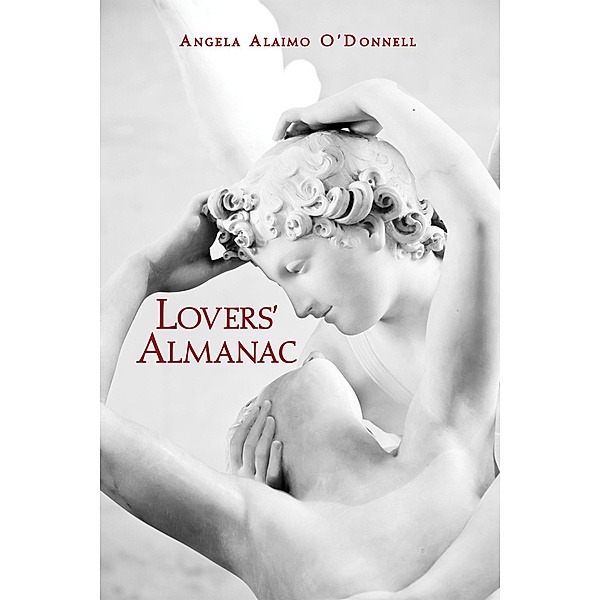 Lovers' Almanac, Angela O'Donnell