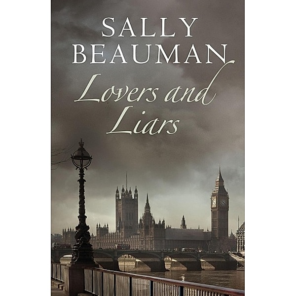 Lovers and Liars, Sally Beauman