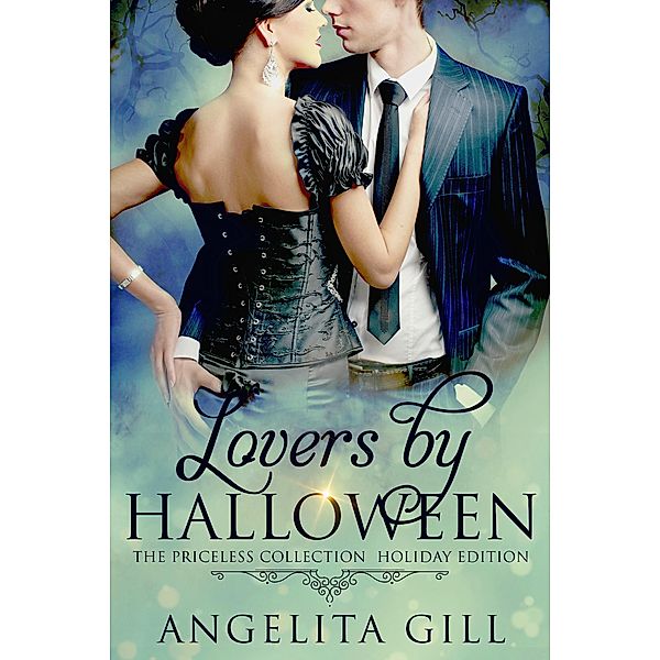 Lovers by Halloween (The Priceless Collection, #7) / The Priceless Collection, Angelita Gill