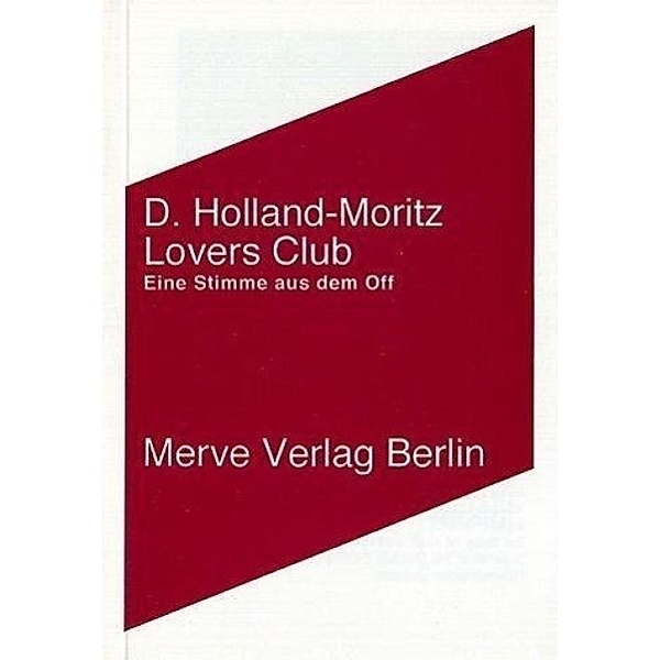 Lovers Club, D Holland-Moritz
