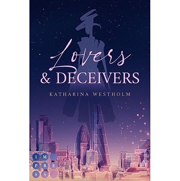 Lovers & Deceivers, Katharina Westholm