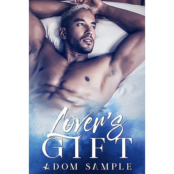 Lover's Gift, Adom Sample