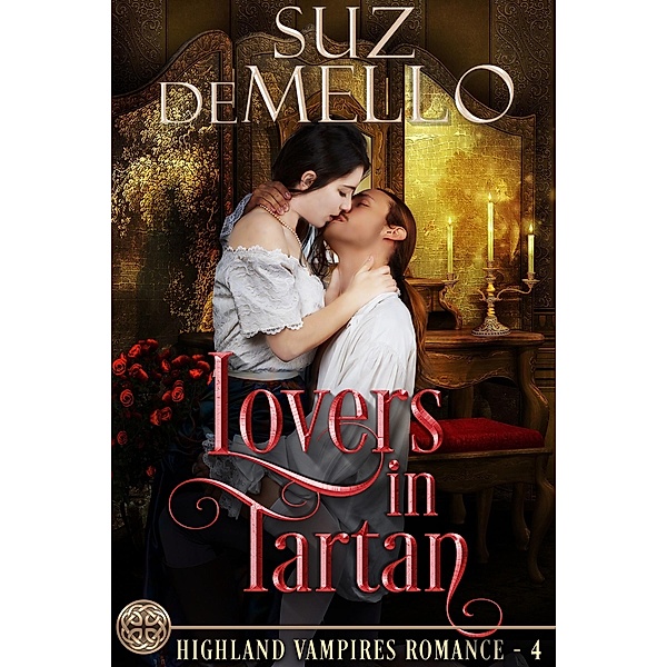 Lovers in Tartan: A Highland Vampires Romance / Suz deMello, Suz Demello