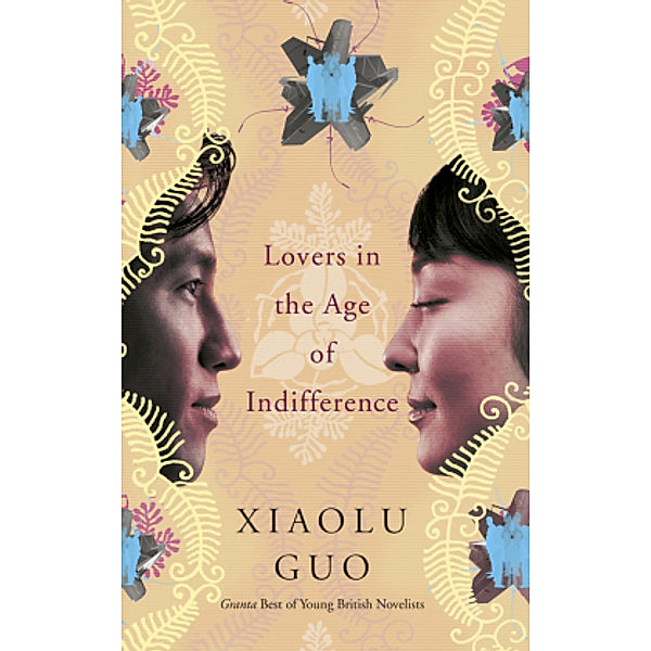 Lovers in the Age of Indifference, Xiaolu Guo