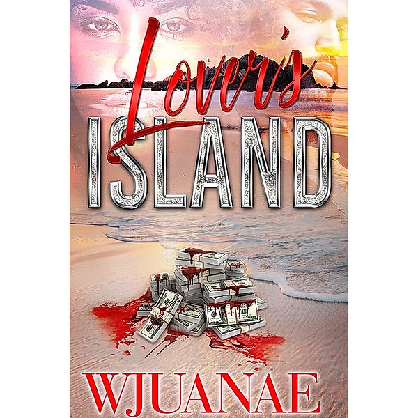 Lover's Island, Wjuanae