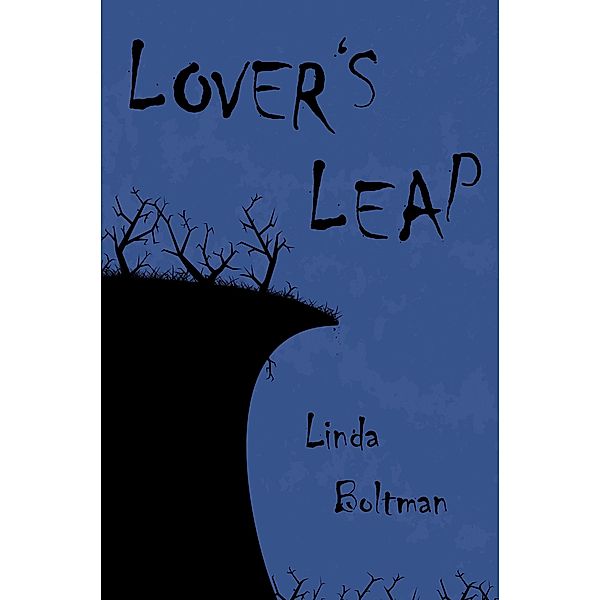 Lover's Leap, Linda Boltman