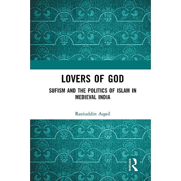 Lovers of God, Raziuddin Aquil