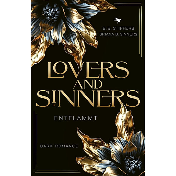 Lovers & Sinners, B. B. Stiffers, Briana B. Sinners