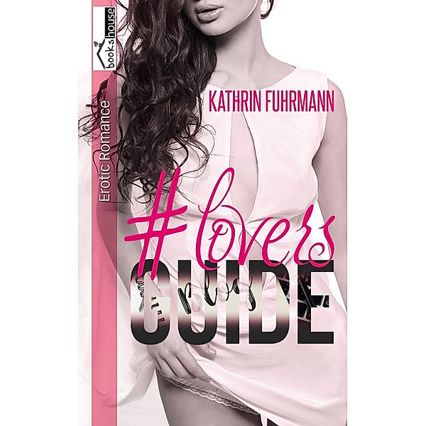 #loversguide, Kathrin Fuhrmann