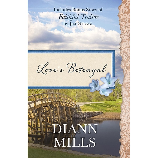 Love's Betrayal, DiAnn Mills