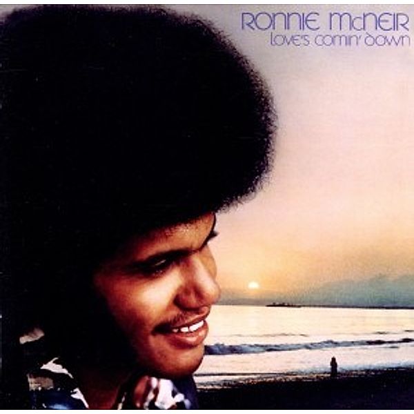 Love'S Comin' Down (Expanded), Ronnie Mcneir