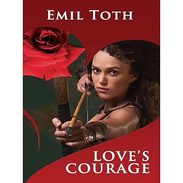 Love's Courage, Emil Toth
