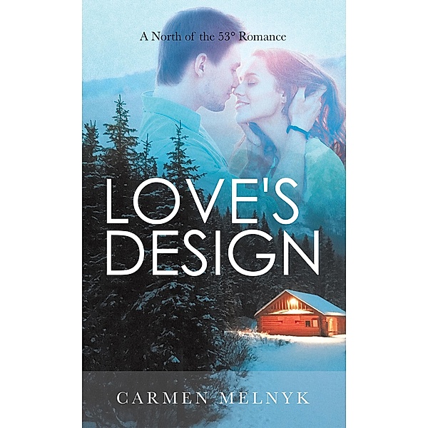 Love's Design, Carmen Melnyk