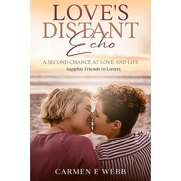 Loves Distant Echo, Carmen Webb