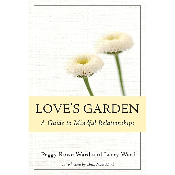 Love's Garden, Peggy Rowe-Ward, Larry Ward