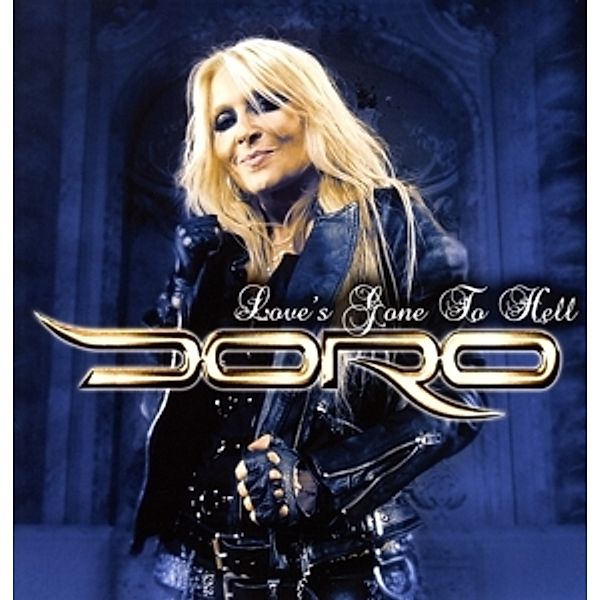 Love'S Gone To Hell (Vinyl), Doro