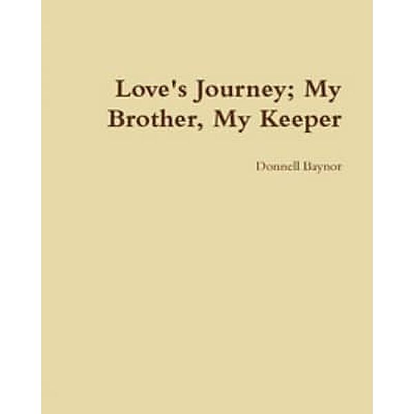 Love's Journey, Donnell Baynor