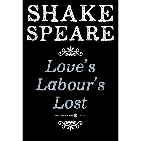 Love's Labour's Lost, William Shakespeare