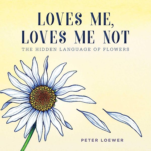 Loves Me, Loves Me Not, Peter Loewer