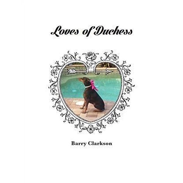 Loves of Duchess, Barry Clarkson