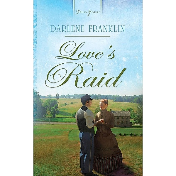 Love's Raid, Darlene Franklin
