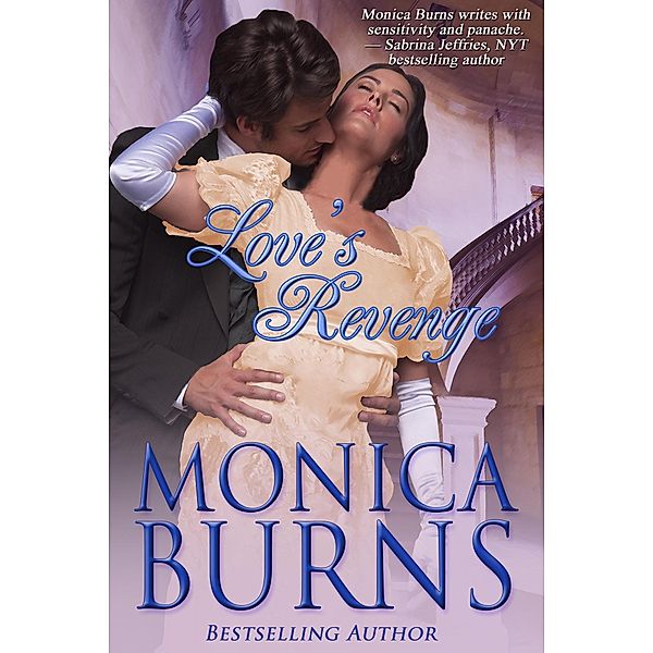 Love's Revenge, Monica Burns