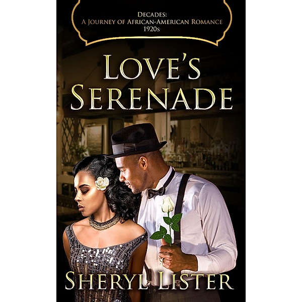Love's Serenade, Sheryl Lister
