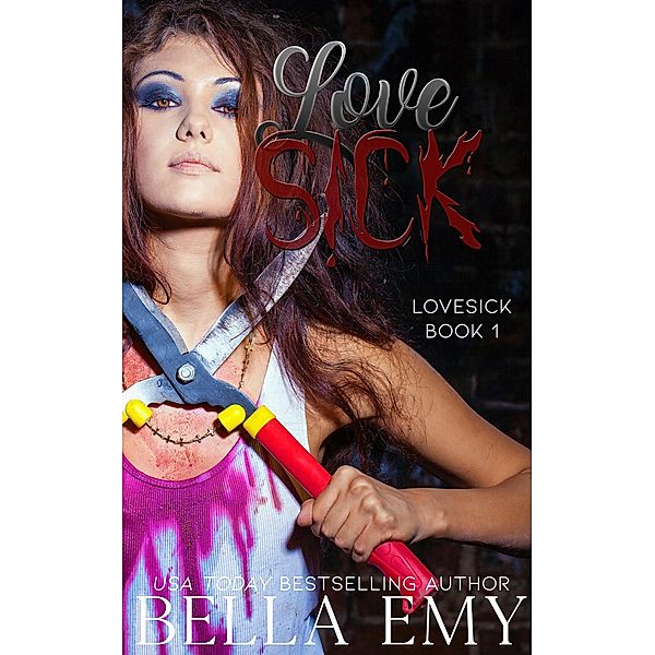 Lovesick / Lovesick, Bella Emy