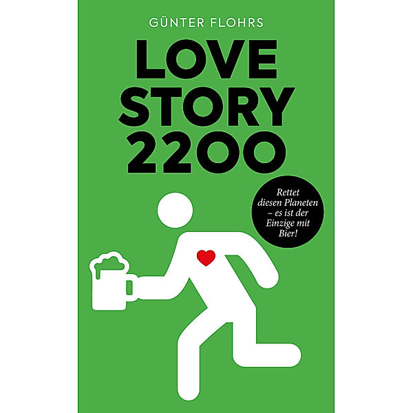 Lovestory 2200, Günter Flohrs
