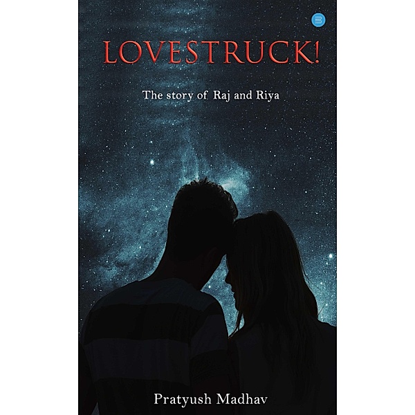 Lovestruck, Pratyush Madhav