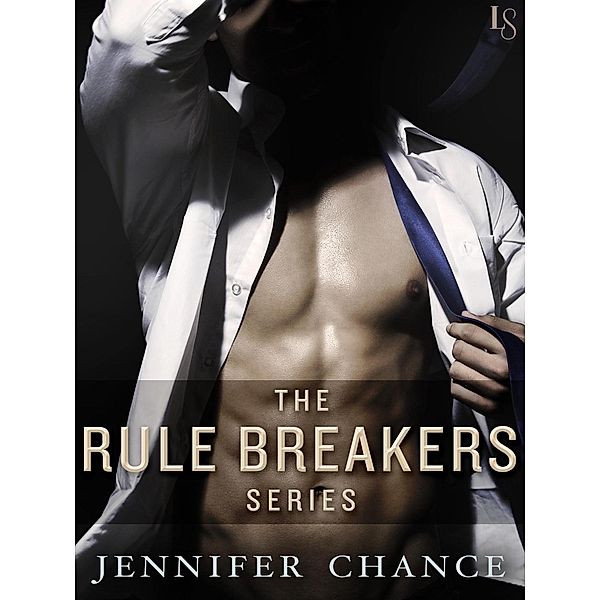 Loveswept: The Rule Breakers Series 4-Book Bundle, Jennifer Chance