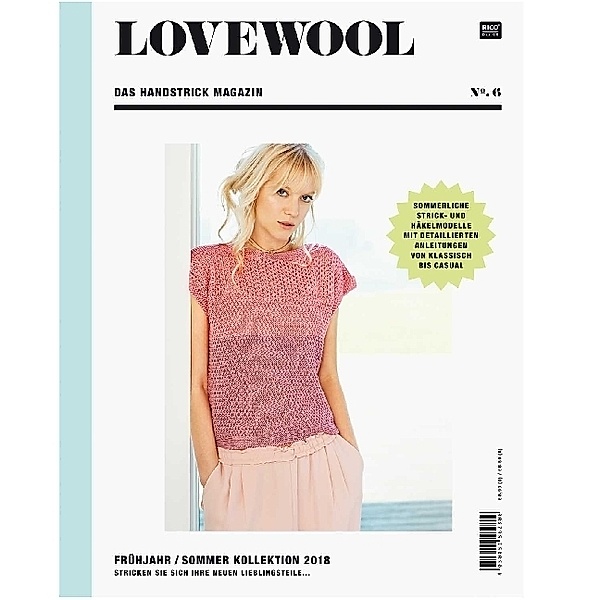 LOVEWOOL Das Handstrick Magazin.No.6