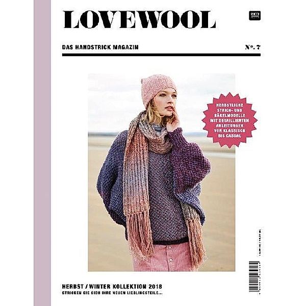 LOVEWOOL Das Handstrick Magazin.No.7