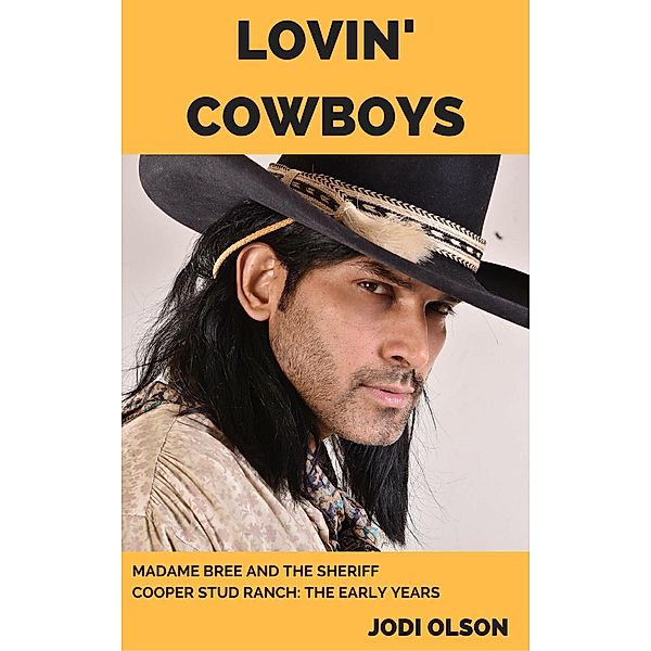 Lovin' Cowboys, Jodi Olson