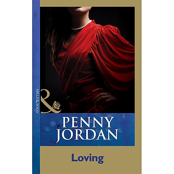 Loving, Penny Jordan