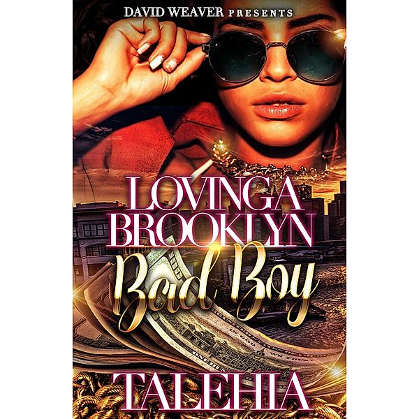 Loving A Brooklyn BadBoy (1, #1) / 1, Talehia Mccants